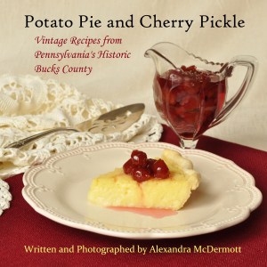 Potato Pie and Cherry Pickle